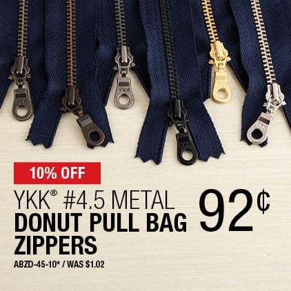 10% Off YKK® #4.5 Metal Donut Pull Bag Zippers .92¢ / ABZD-45-10* / Was $1.02.